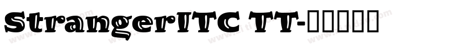 StrangerITC TT字体转换